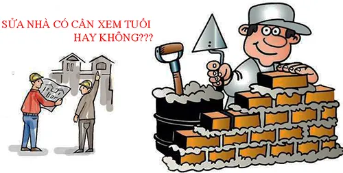 Sửa nhà có cần xem tuổi không?